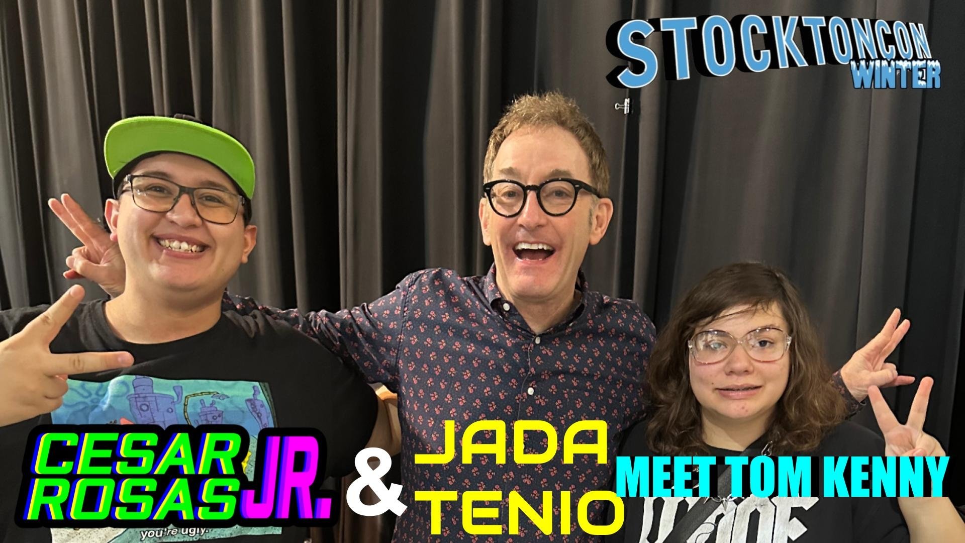 Cesar Rosas Jr. & Jada Tenio Meet Tom Kenny