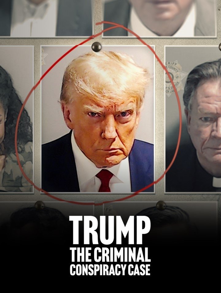 Poster de Trump: The Criminal Conspiracy Case