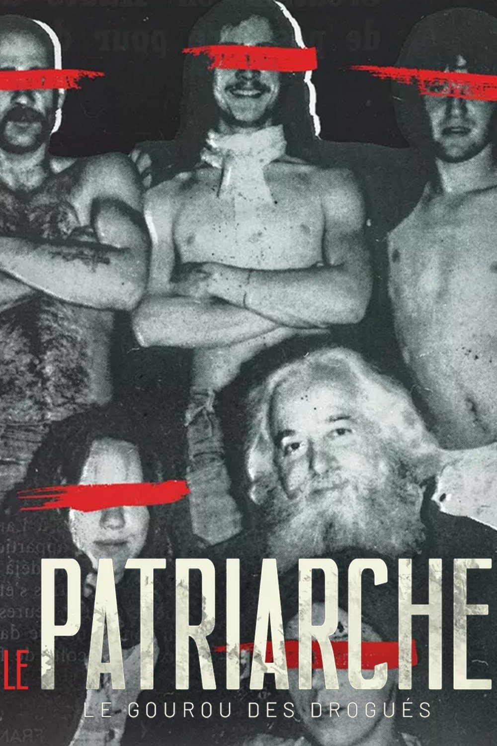 Poster de Le Patriarche, le gourou des drogués