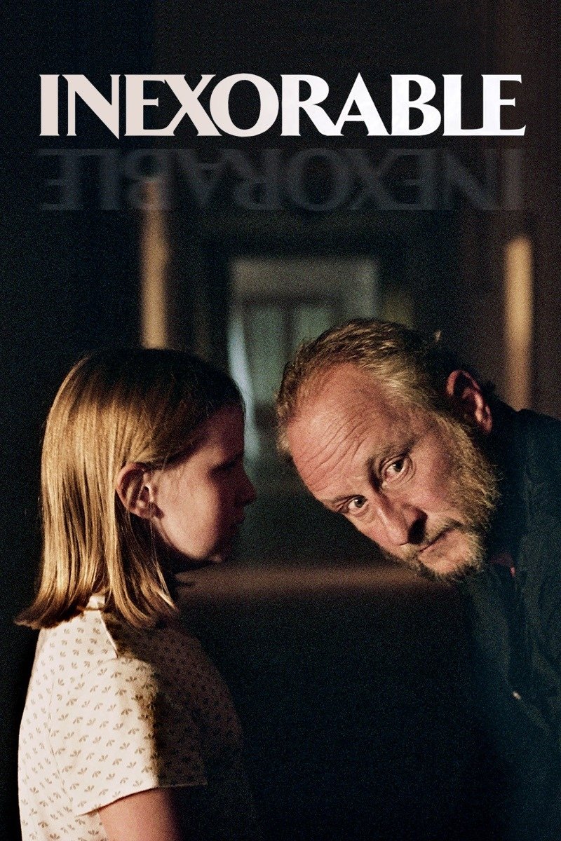 Inexorable poster Inexorable poster