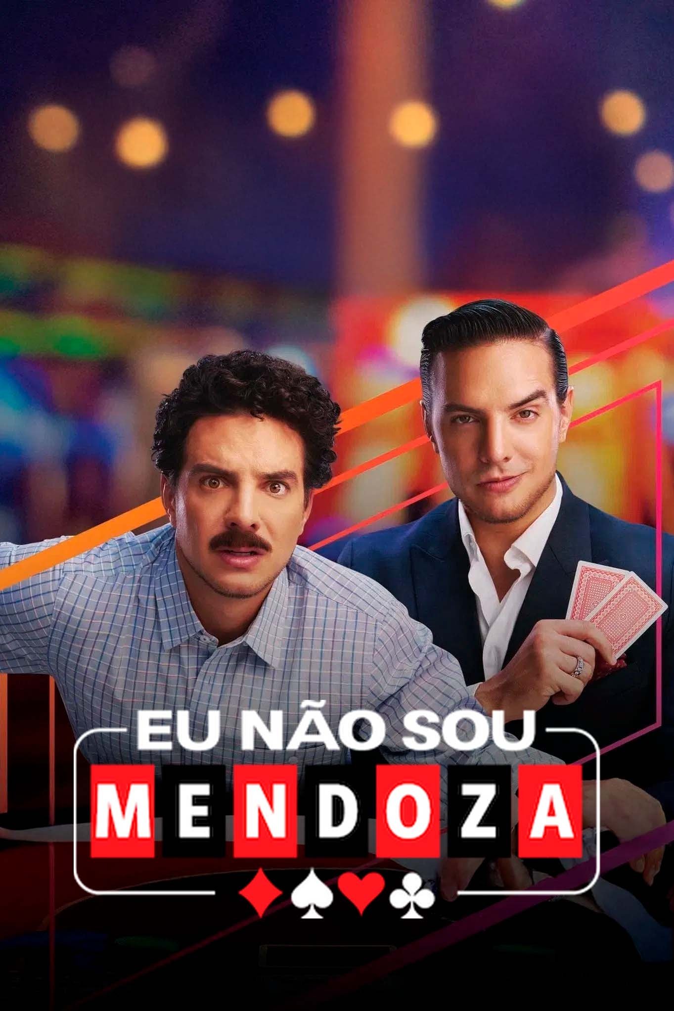 Poster de Eu Não Sou Mendoza