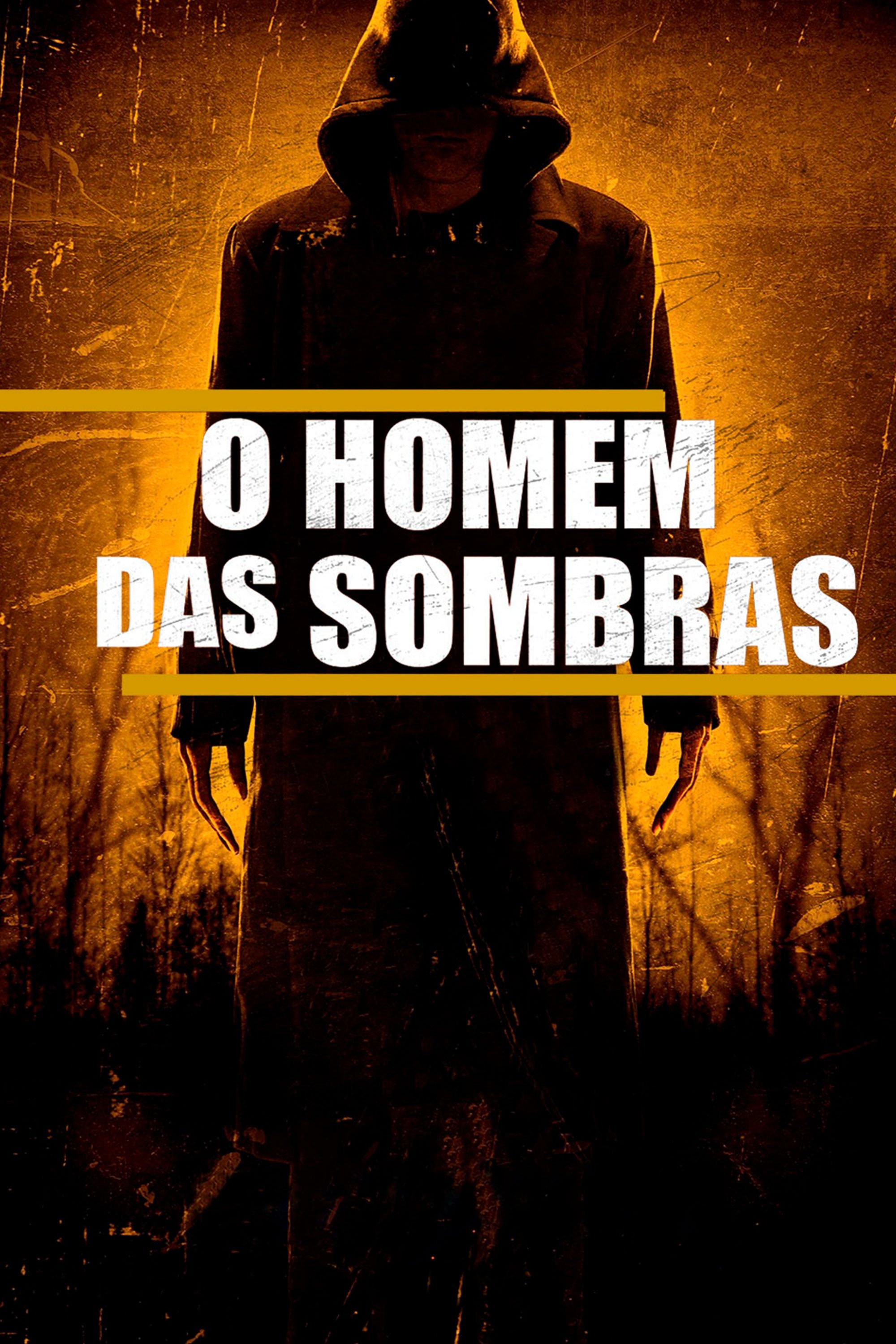 Poster de O Homem das Sombras