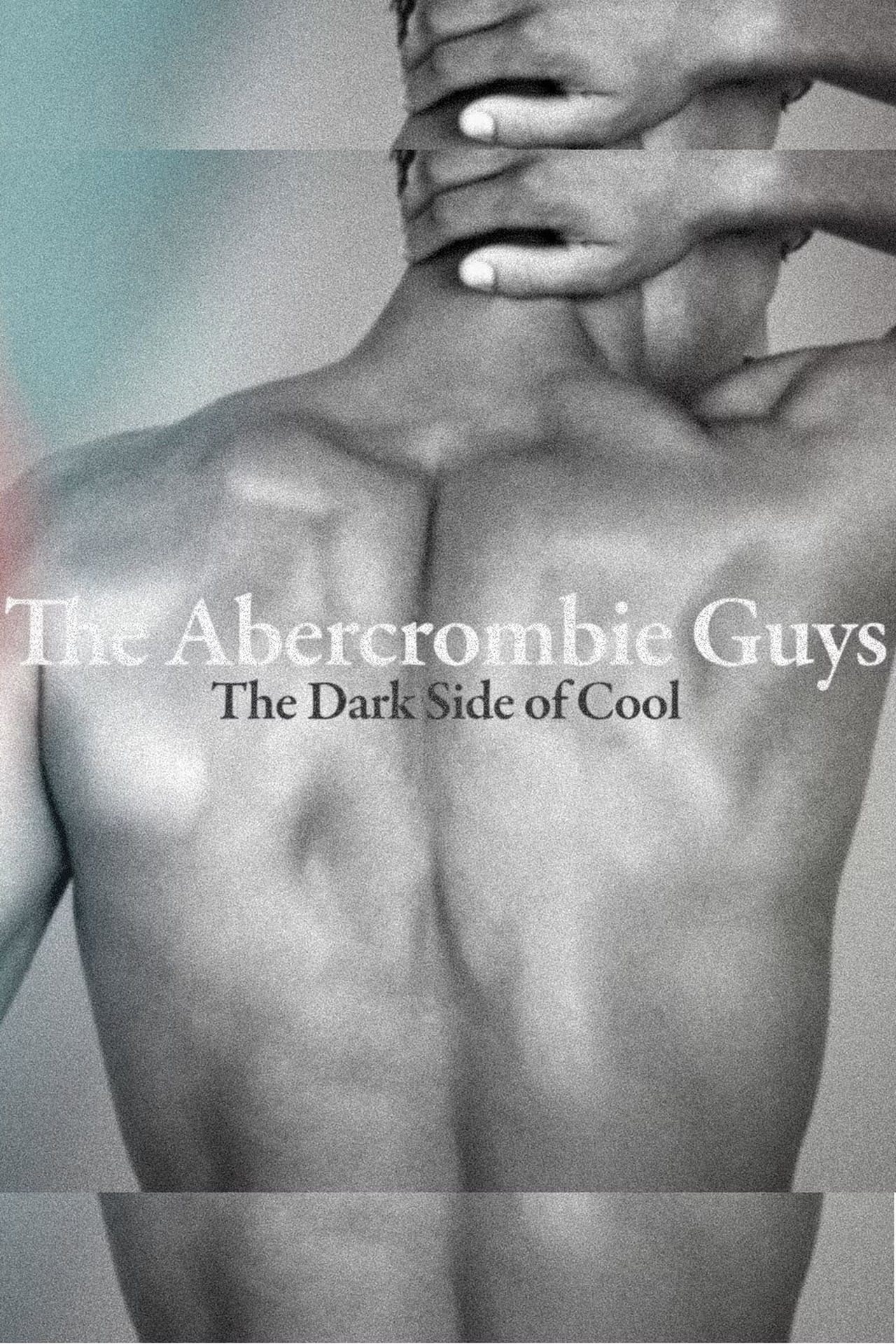 Poster de The Abercrombie Guys: The Dark Side of Cool