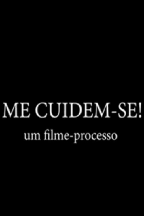 Poster de Me Cuidem-se!