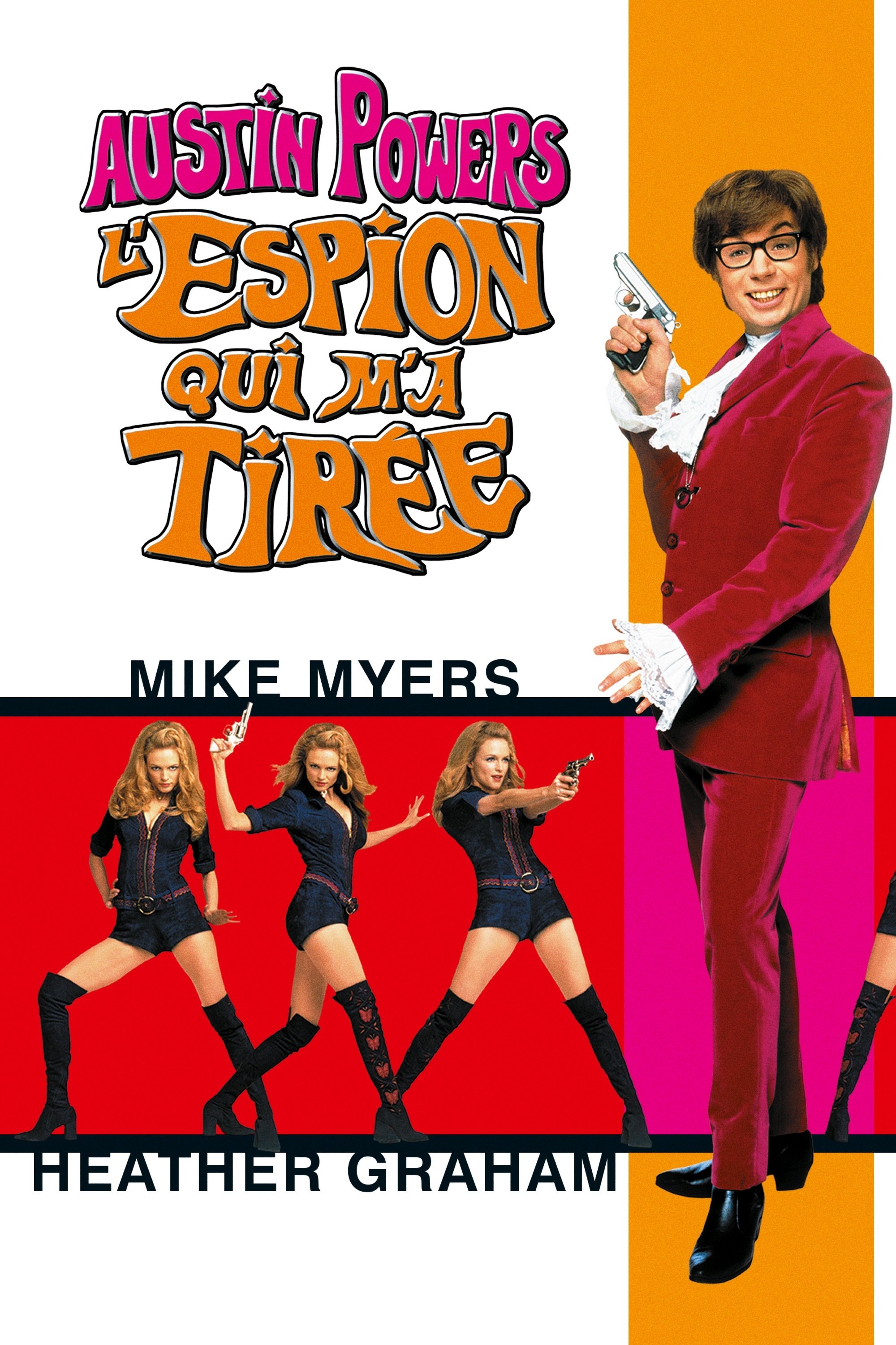 Affiche du film Austin Powers : L'Espion qui m'a tirée