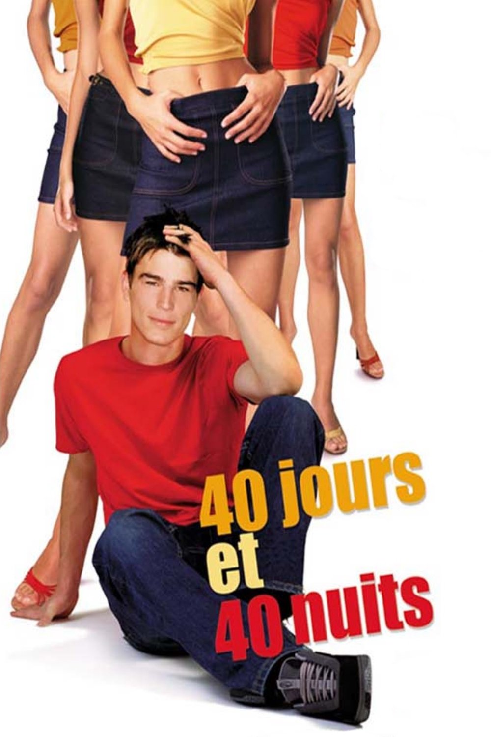 Affiche du film 40 Days and 40 Nights