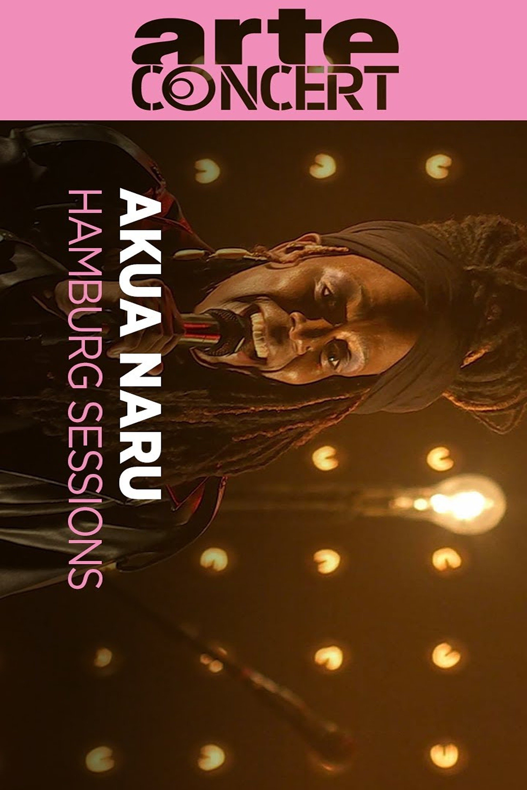 Poster de Akua Naru Hamburg Sessions