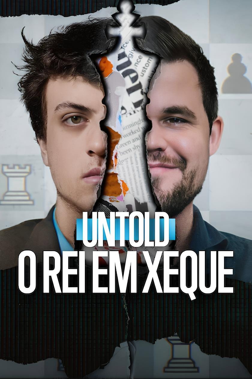 Poster de Untold: O Rei em Xeque