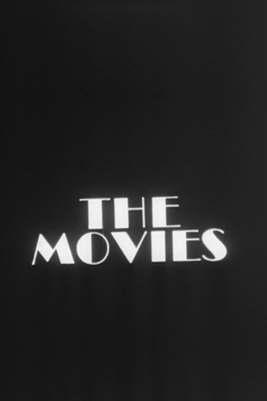 Poster de The Movies: 'Action Speaks Louder Than Words'