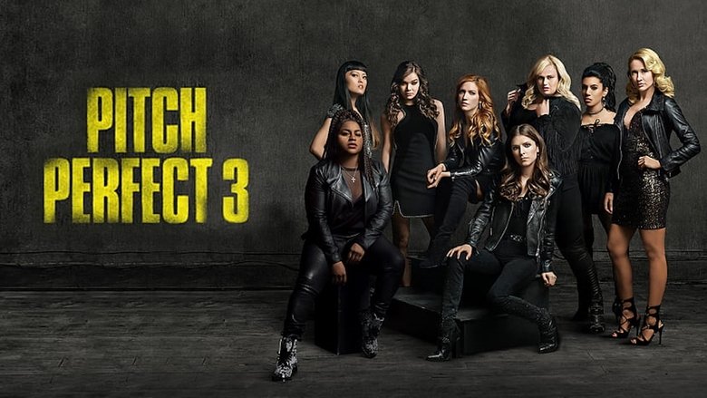 Pitch Perfect 3