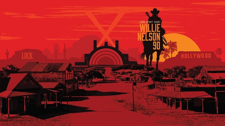 Willie Nelson 90: Long Story Short