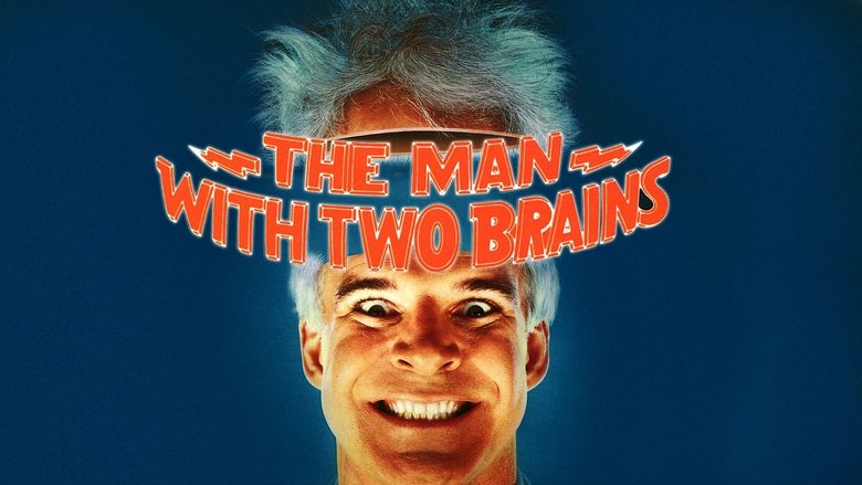 The Man with Two Brains