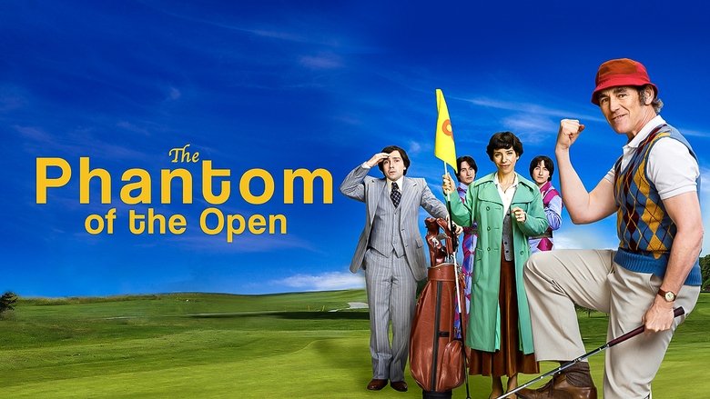 The Phantom of the Open