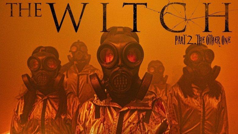 The Witch: Part 2 - The Other One
