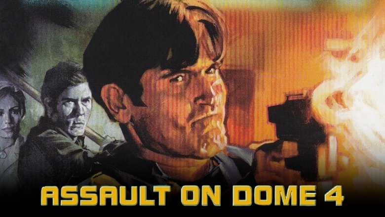 Assault on Dome 4