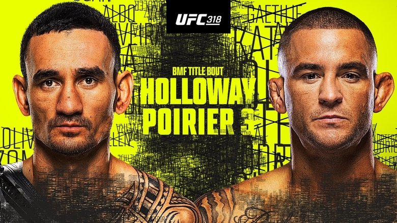 UFC 318: Holloway vs. Poirier 3