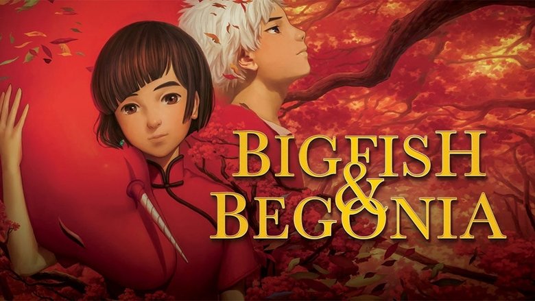 Big Fish & Begonia - Zwei Welten, ein Schicksal