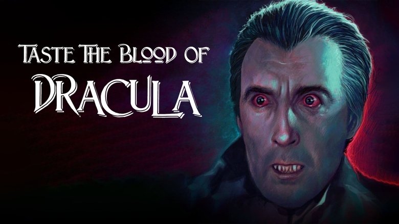 Taste the Blood of Dracula