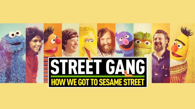 Street Gang: How We Got to Sesame Street