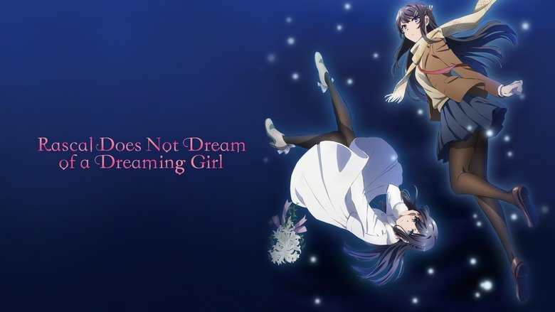 Rascal Does Not Dream of a Dreaming Girl
