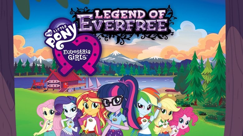 My Little Pony: Equestria Girls - A Lenda de Everfree