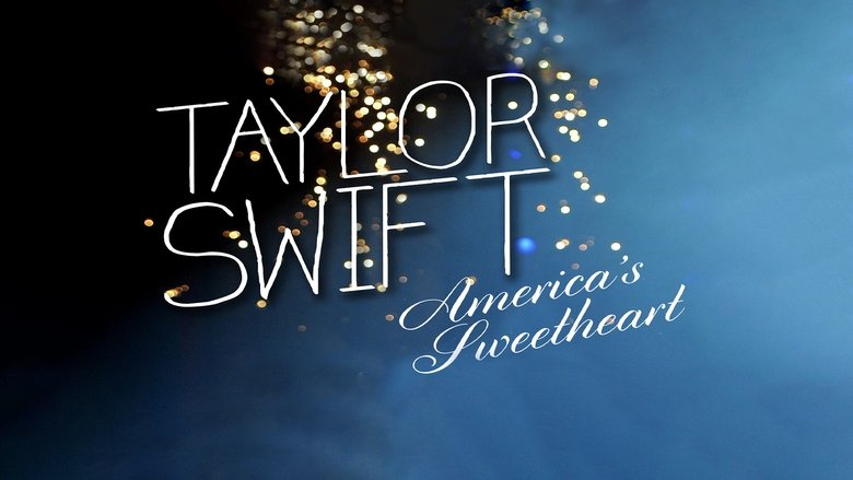 Taylor Swift: America's Sweetheart