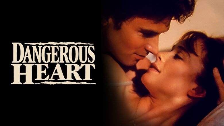 Dangerous Heart