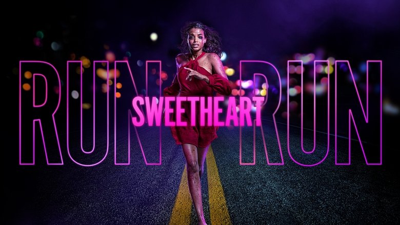 Run Sweetheart Run