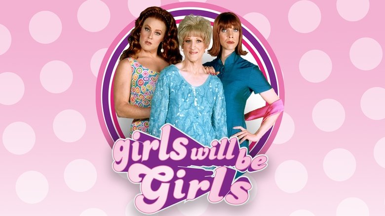 Girls Will Be Girls