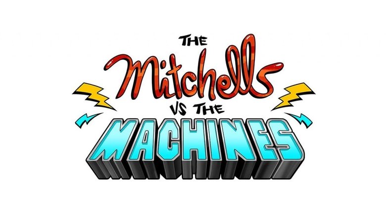 The Mitchells vs. The Machines