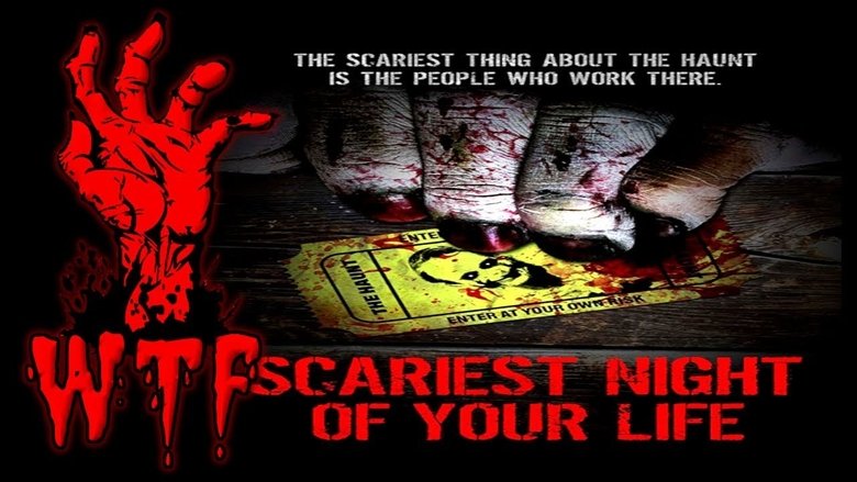 Scariest Night of Your Life