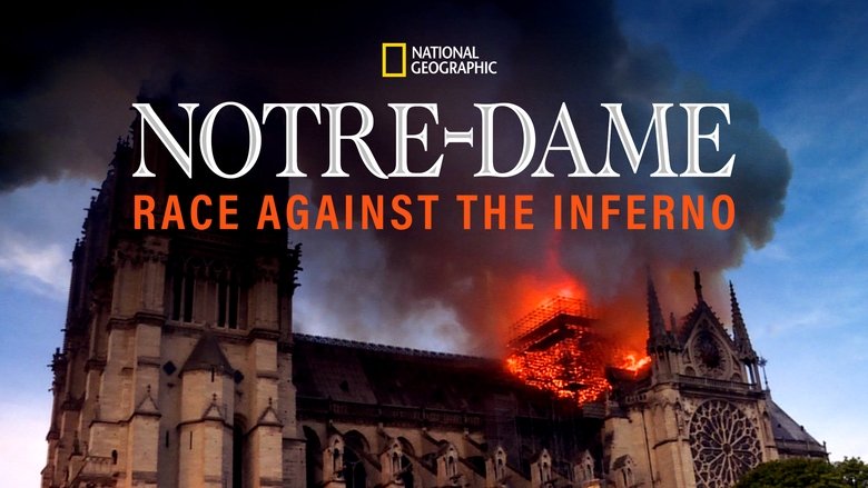 Notre-Dame: Race Against the Inferno
