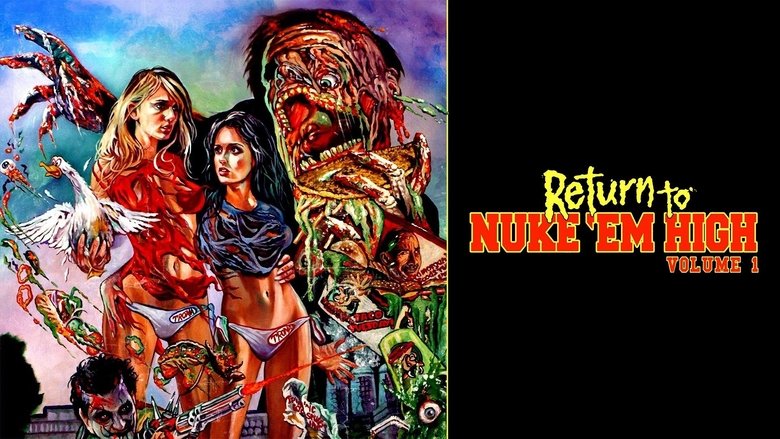 Return to Nuke 'Em High Volume 1
