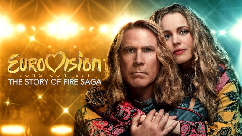 Διαγωνισμός Τραγουδιού Eurovision: Η Ιστορία των Fire Saga