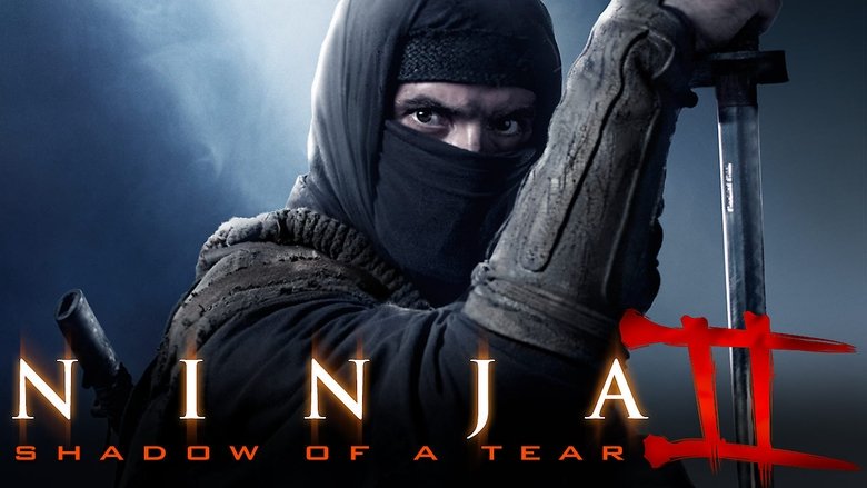 Ninja 2: Cień Łzy