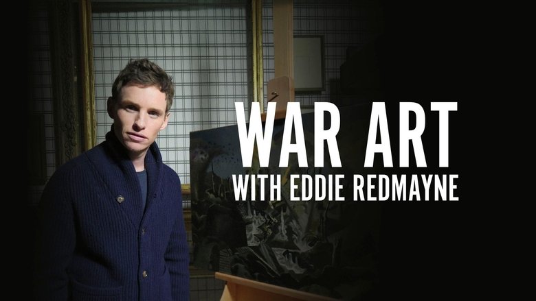 War Art with Eddie Redmayne