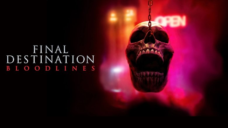 Final Destination Bloodlines