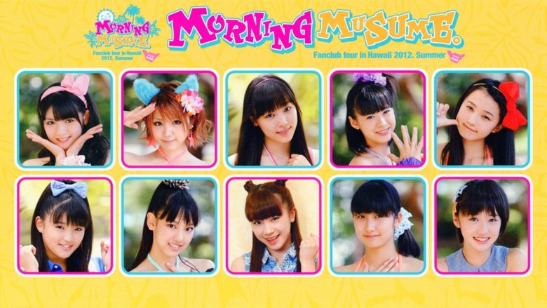 Hawaii FC Tour 2012 ～モーニング娘。～