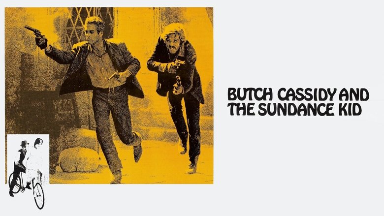 Butch Cassidy and the Sundance Kid