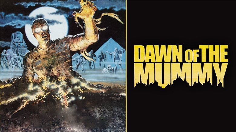 Dawn of the Mummy