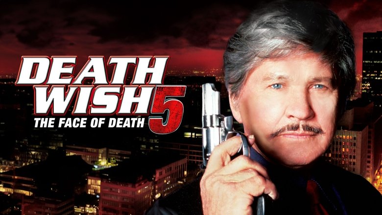 Death Wish V: The Face of Death