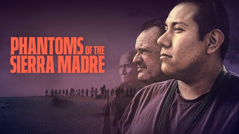 Phantoms of the Sierra Madre