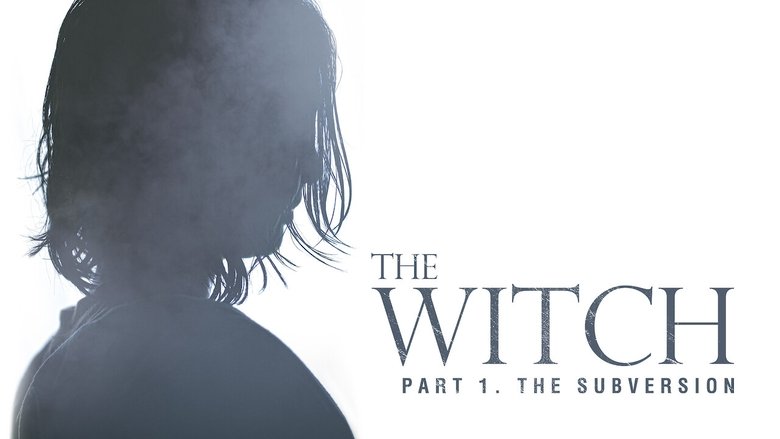 The Witch: Part 1 - The Subversion