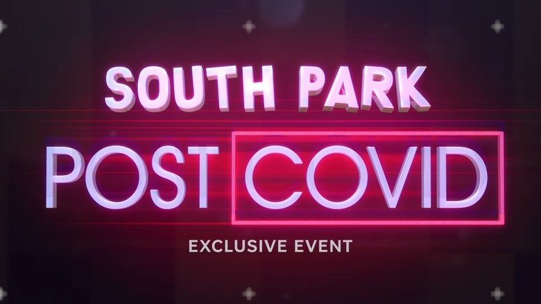 South Park: Post COVID