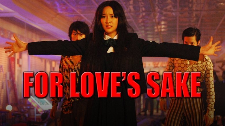For Love's Sake