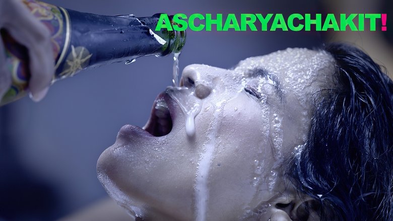 Ascharyachakit!