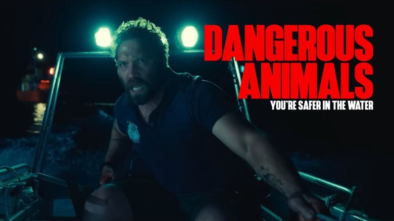 Dangerous Animals