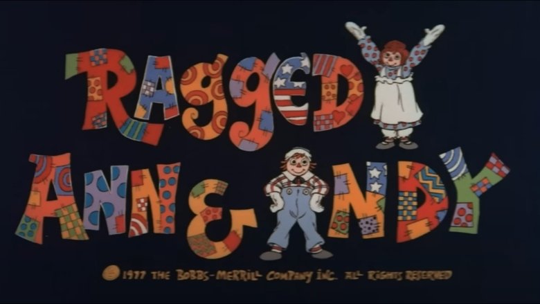 Raggedy Ann & Andy: A Musical Adventure!