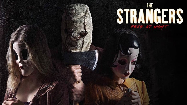 The Strangers: Prey at Night