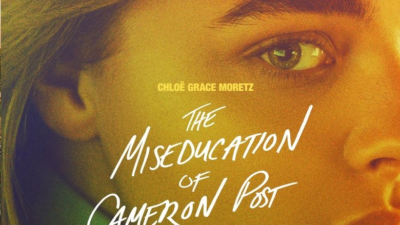 The Miseducation of Cameron Post
